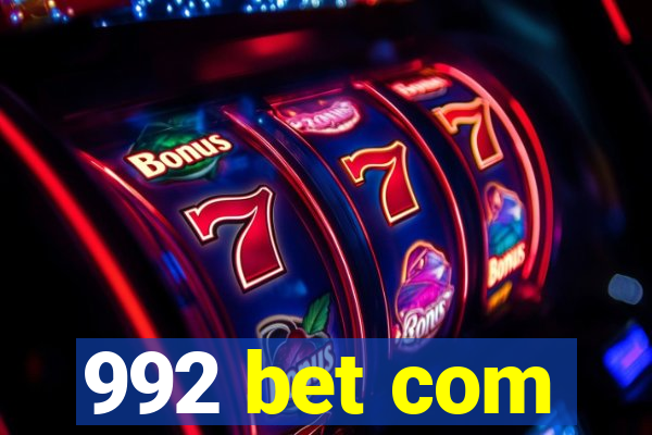 992 bet com